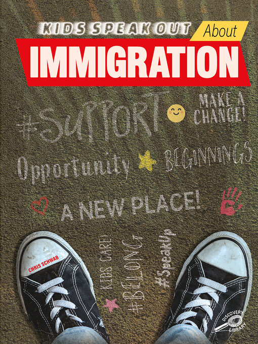 Title details for Kids Speak Out About Immigration by Christine Schwab - Available